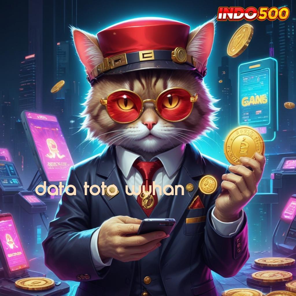 DATA TOTO WUHAN ✧ pengembangan inovatif