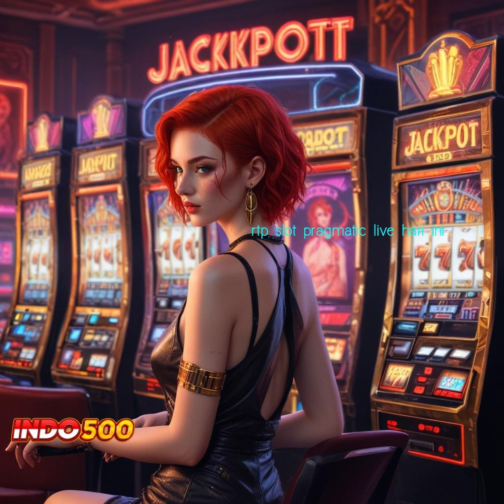 RTP SLOT PRAGMATIC LIVE HARI INI ✷ Kiat Sukses Bonus Besar Tiap Putaran