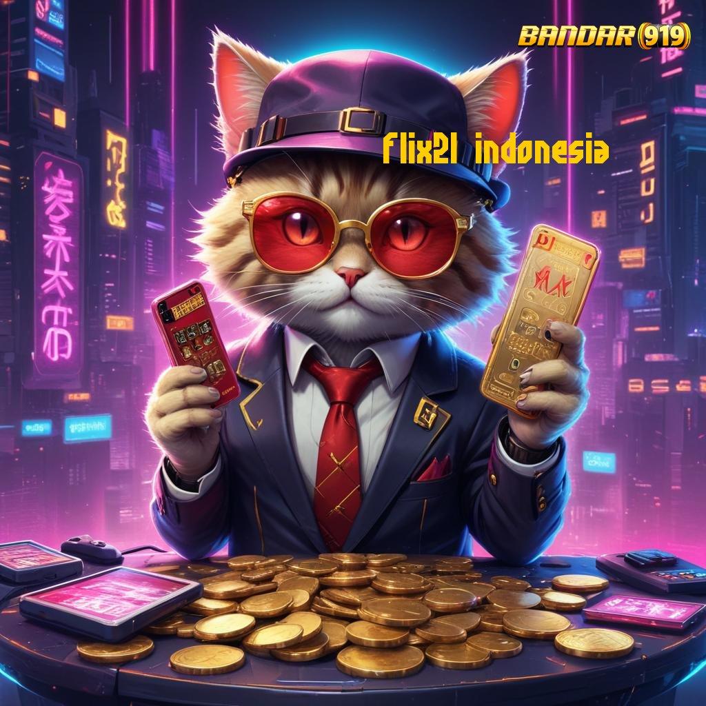 FLIX21 INDONESIA ® bijaksana sosial slot menuju keberuntungan