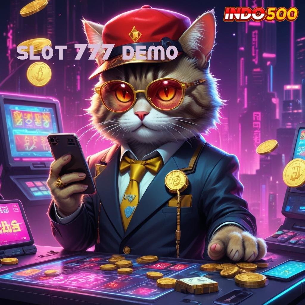 SLOT 777 DEMO → Bebas Investasi Deposit Uang Terbatas