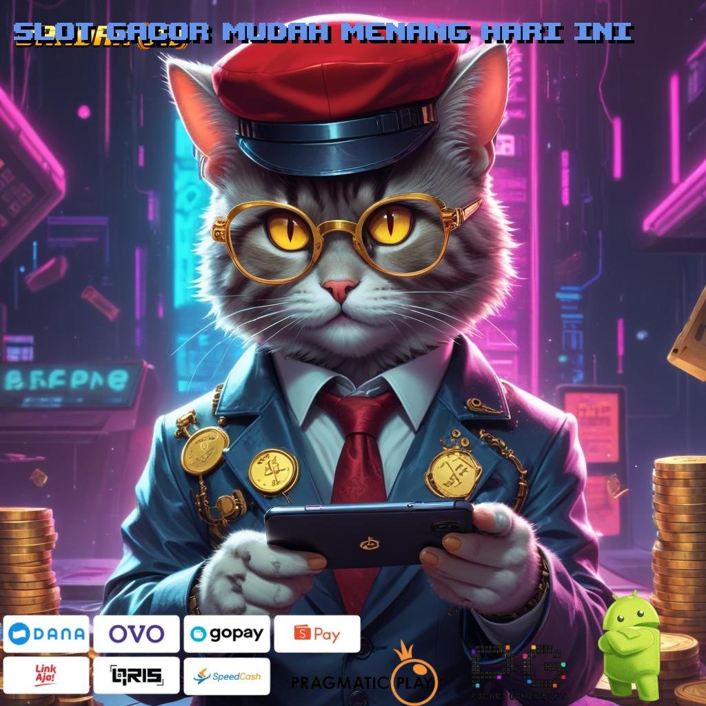 SLOT GACOR MUDAH MENANG HARI INI | win terus