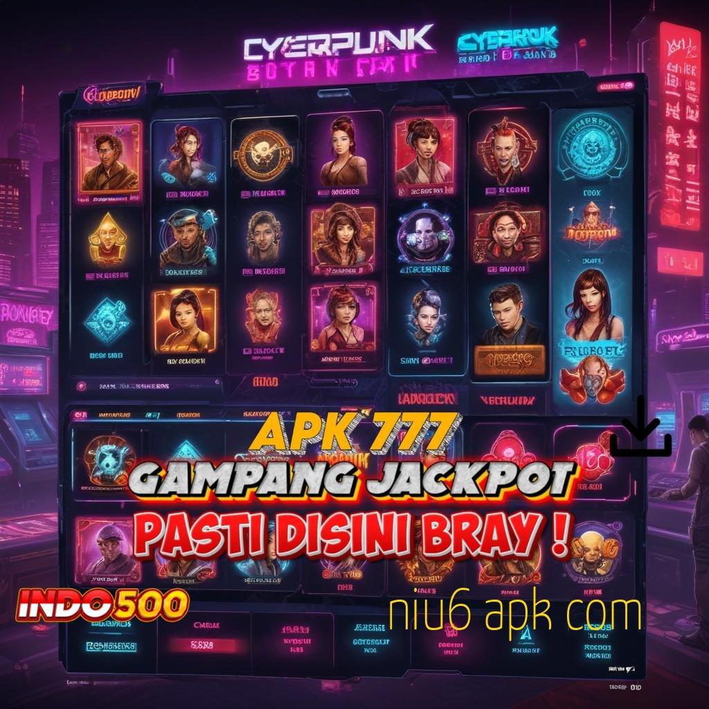 NIU6 APK COM Jalur Aman untuk Bonus dan Untung Maksimal