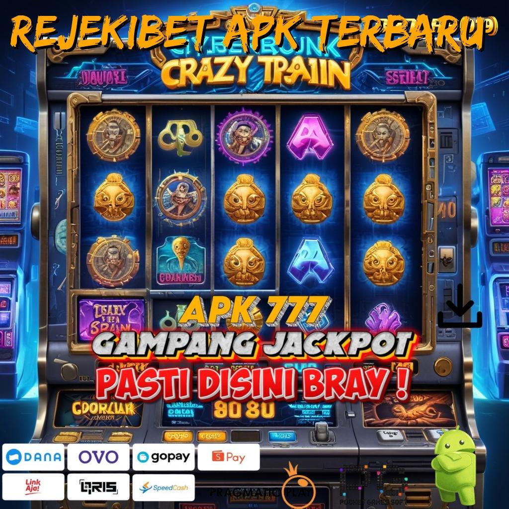 REJEKIBET APK TERBARU | Pemain Baru Gacor Total Permainan Yang Stabil