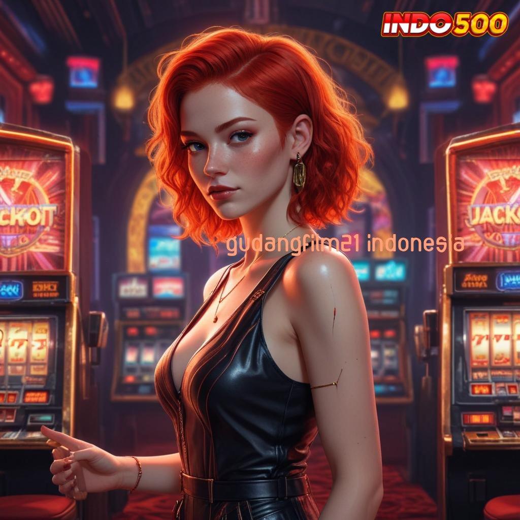 GUDANGFILM21 INDONESIA ⇏ Deposit Langsung Wd 25000 Apk Slot Gacor 777 Versi Terbaru Android iOS