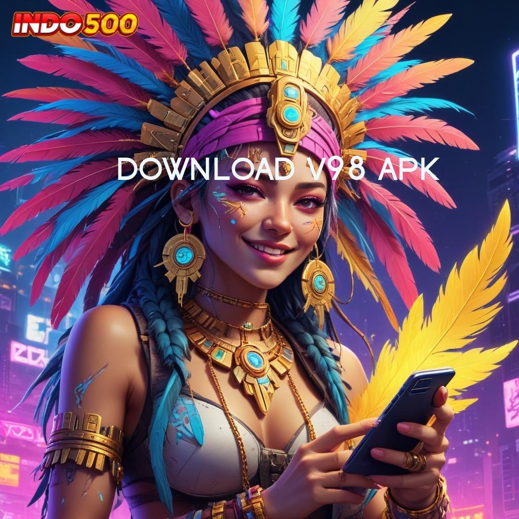 DOWNLOAD V98 APK ➽ Roda Keberuntungan Slot dengan Pola Baru