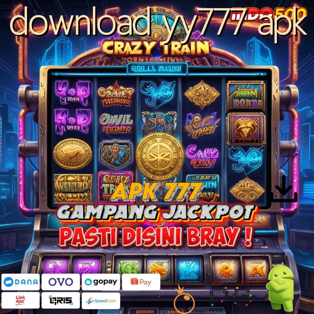 DOWNLOAD YY777 APK Buktikan Jalur Tempat Interaksi