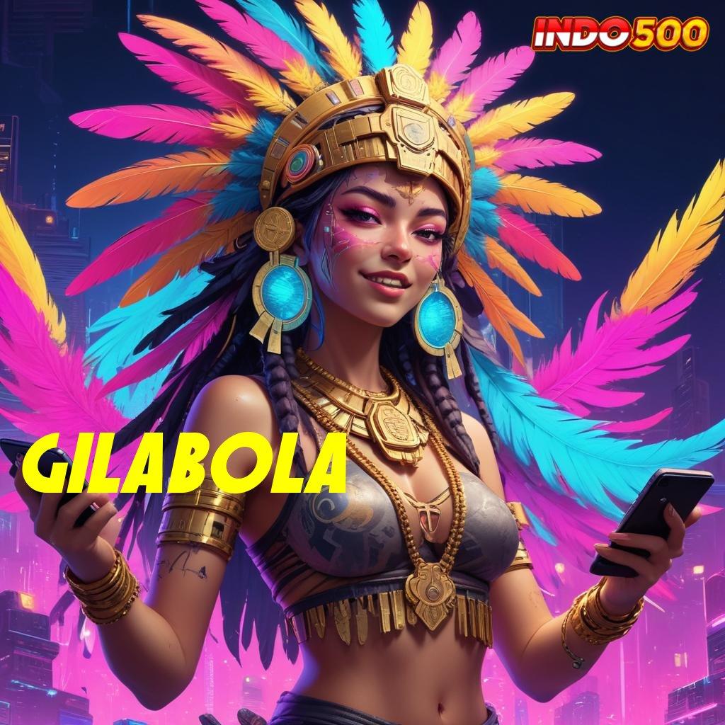 GILABOLA Manjur Tips Apk Slot Uang Nyata