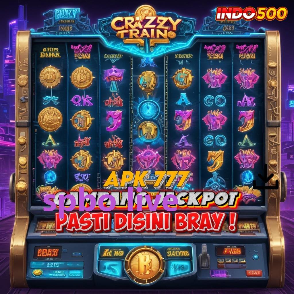 SPBO LIVE 🔥 Scatter Dijamin Ngalir Setiap Hari