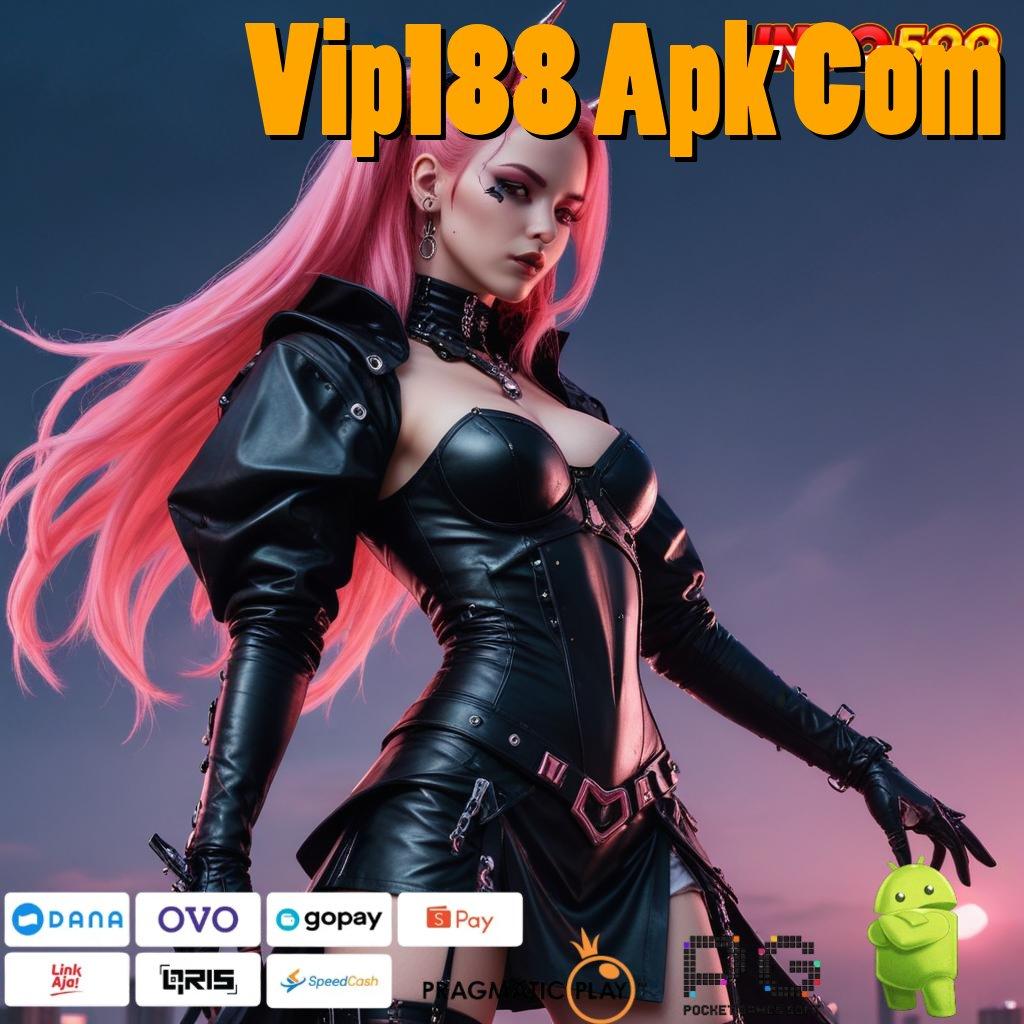 Vip188 Apk Com