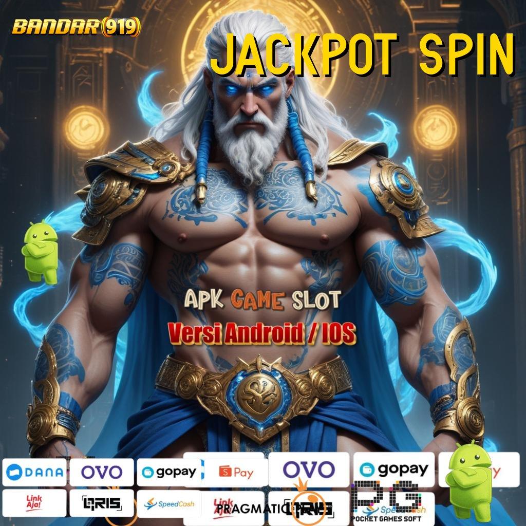 JACKPOT SPIN | slot gacor bumi dan langit