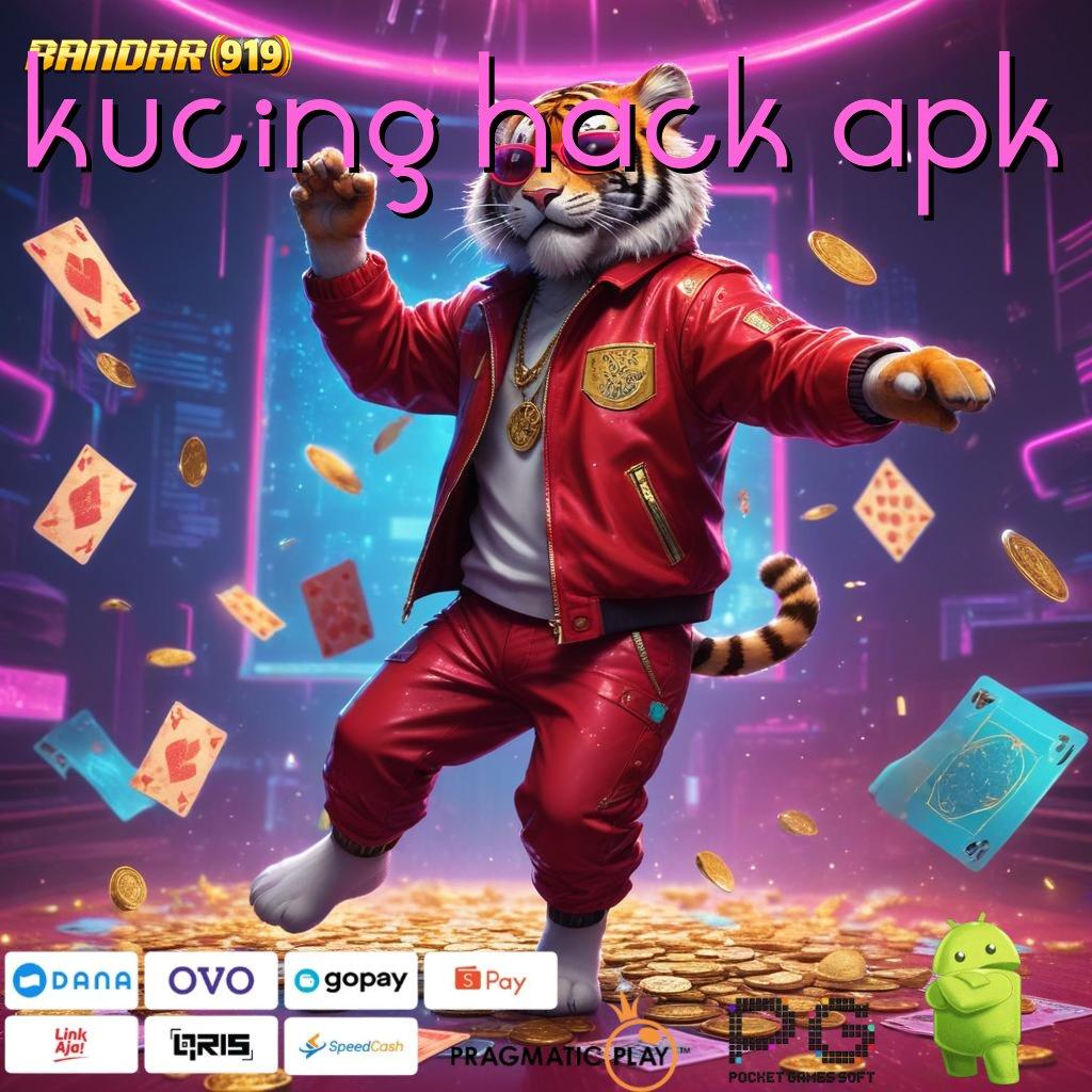 KUCING HACK APK , kilat event inovasi server transaksi