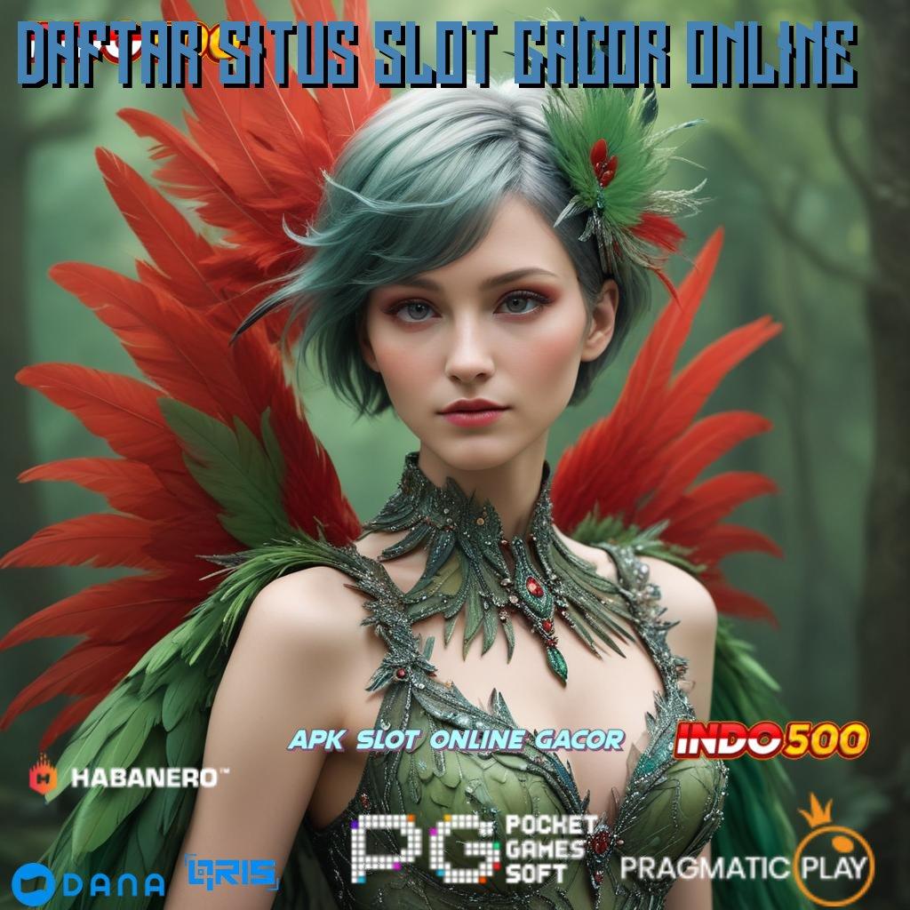 DAFTAR SITUS SLOT GACOR ONLINE 🐉 modul media sistem kerja tempat kerja fondasi