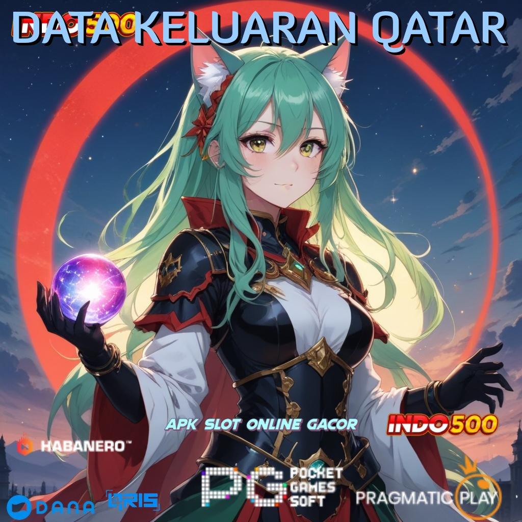 DATA KELUARAN QATAR 🚀 petualangan dan keberuntungan