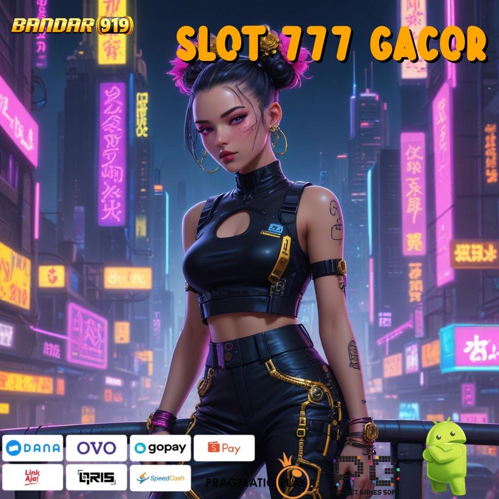 SLOT 777 GACOR @ meraih cuan besar pengguna baru gacor maksimal kode rejeki