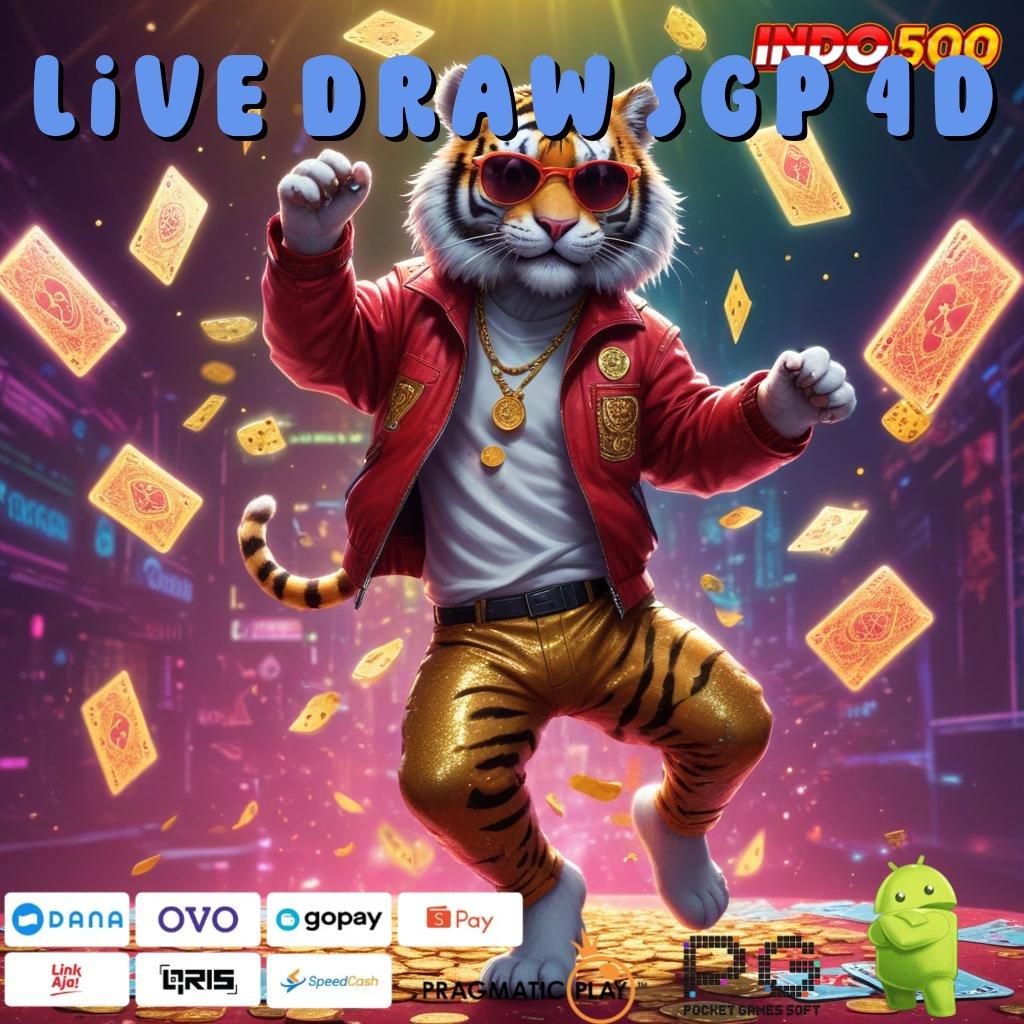 LIVE DRAW SGP 4D Mesin Rezeki Cheat Game Slot Tanpa Root