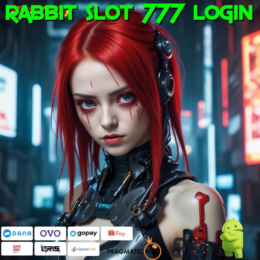 RABBIT SLOT 777 LOGIN Slot Baru Peluang Fantastis Cuan Tak Pernah Terlewatkan