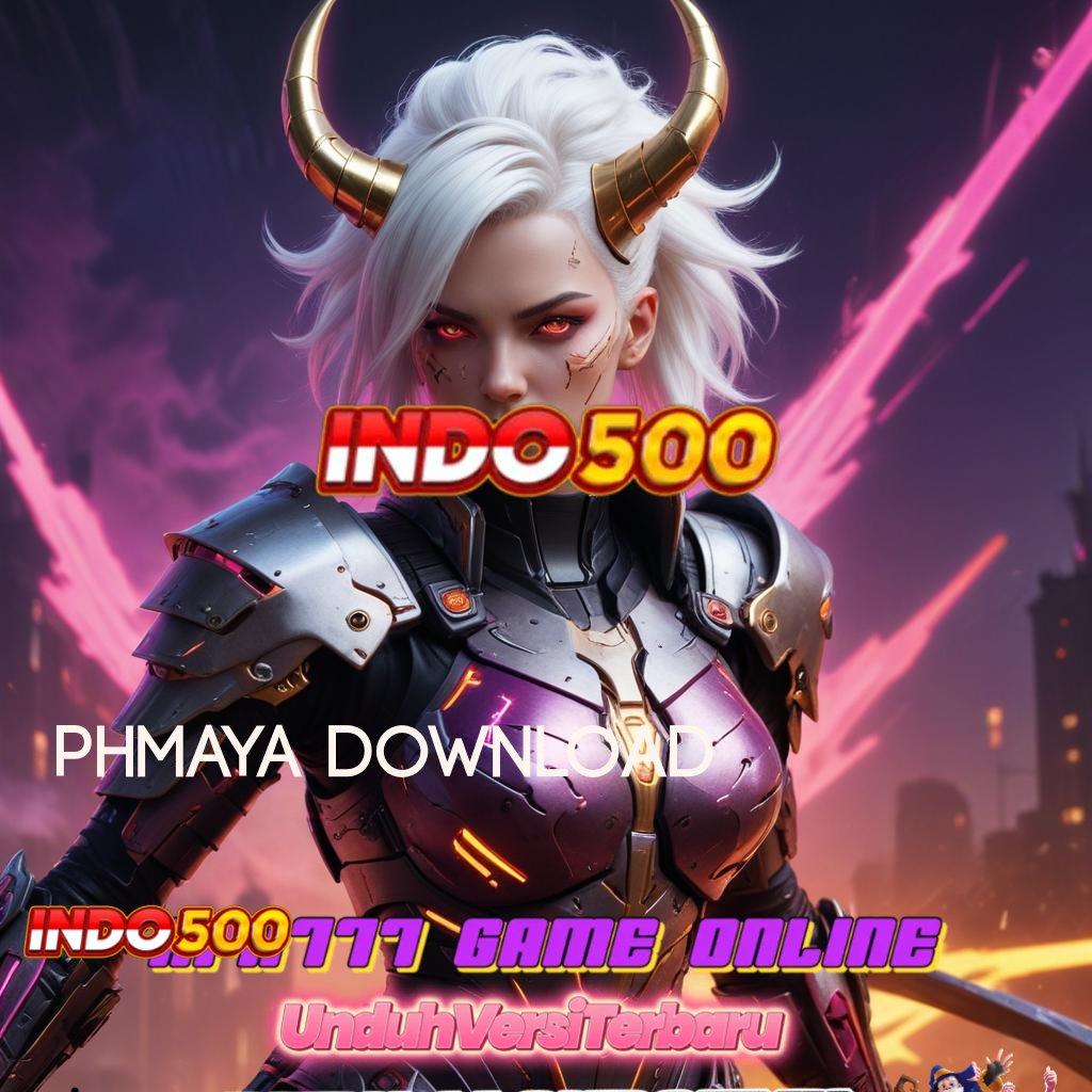 PHMAYA DOWNLOAD 🥇 Langsung Untung Tanpa Susah! 100 Pemula Bebas IP