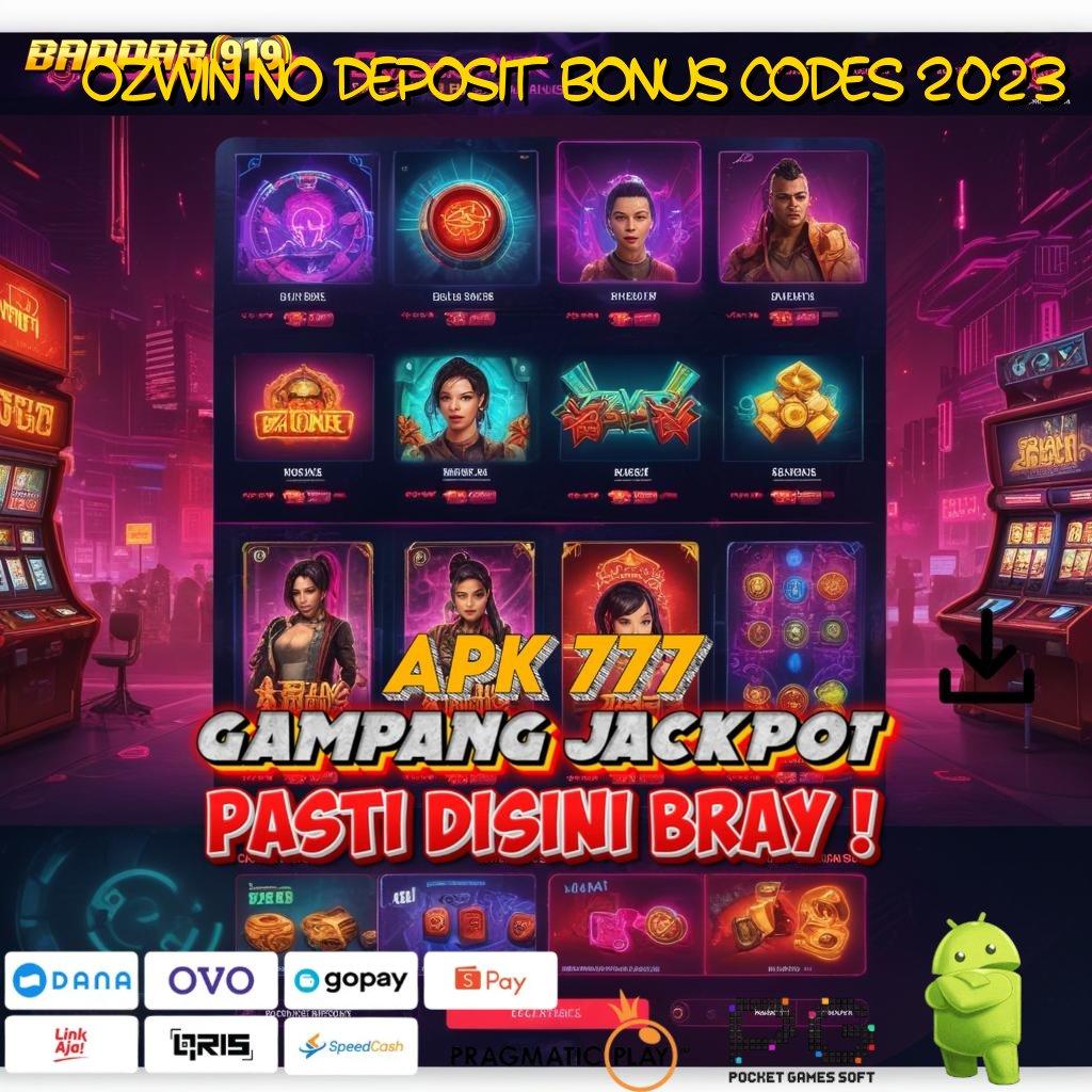 OZWIN NO DEPOSIT BONUS CODES 2023 | RTP Cepat Permainan Langsung Sinkron