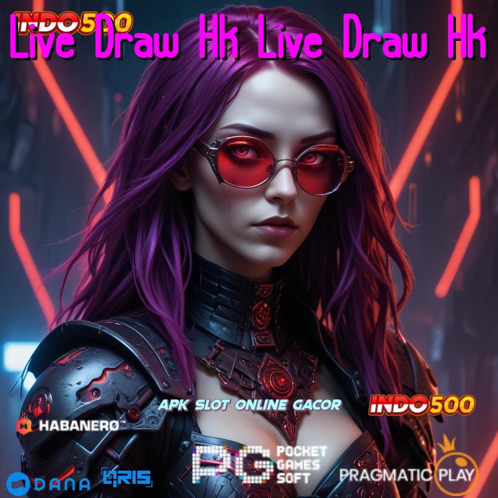 Live Draw Hk Live Draw Hk