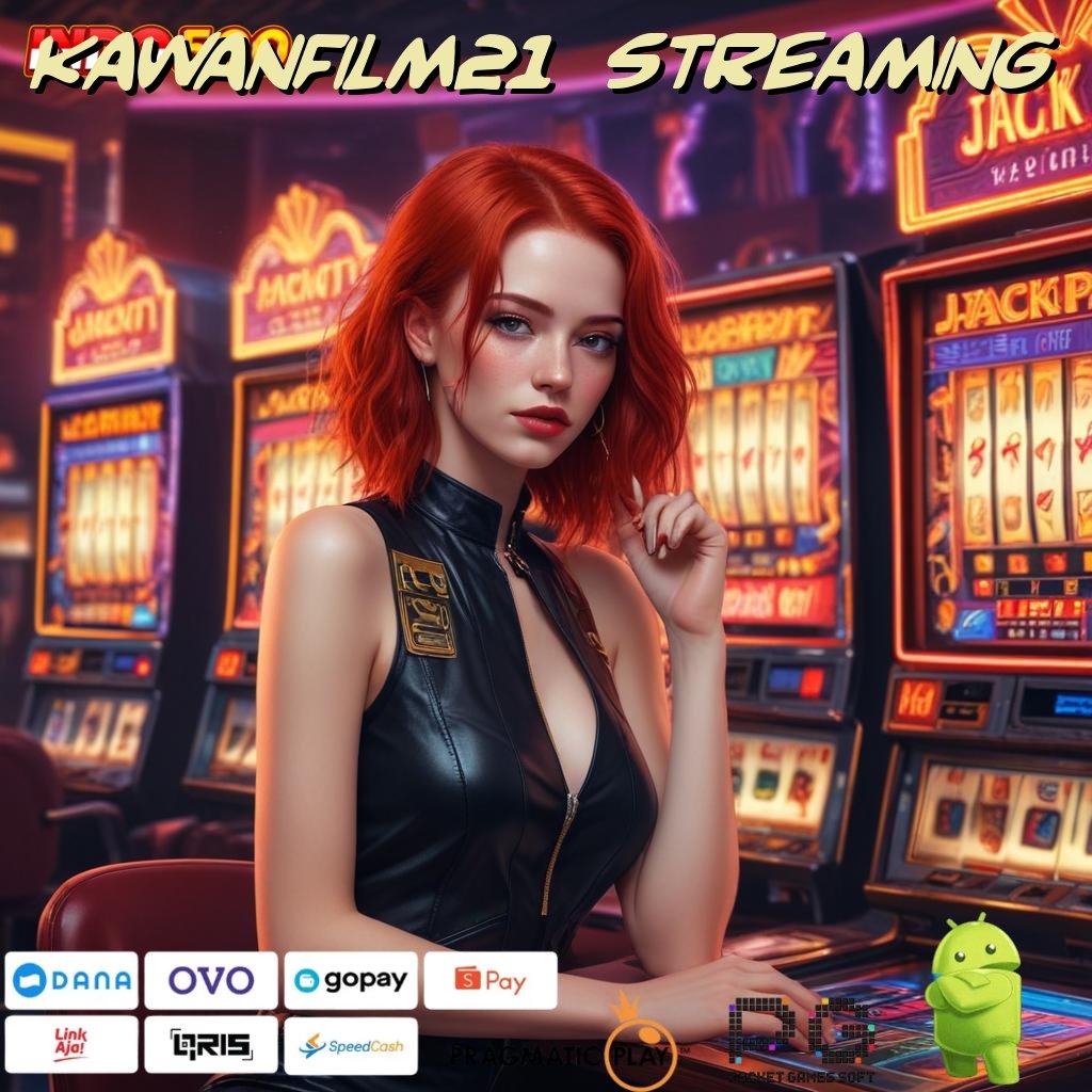 KAWANFILM21 STREAMING Versi Blockchain Apk 5.7 Dengan Fitur Lengkap