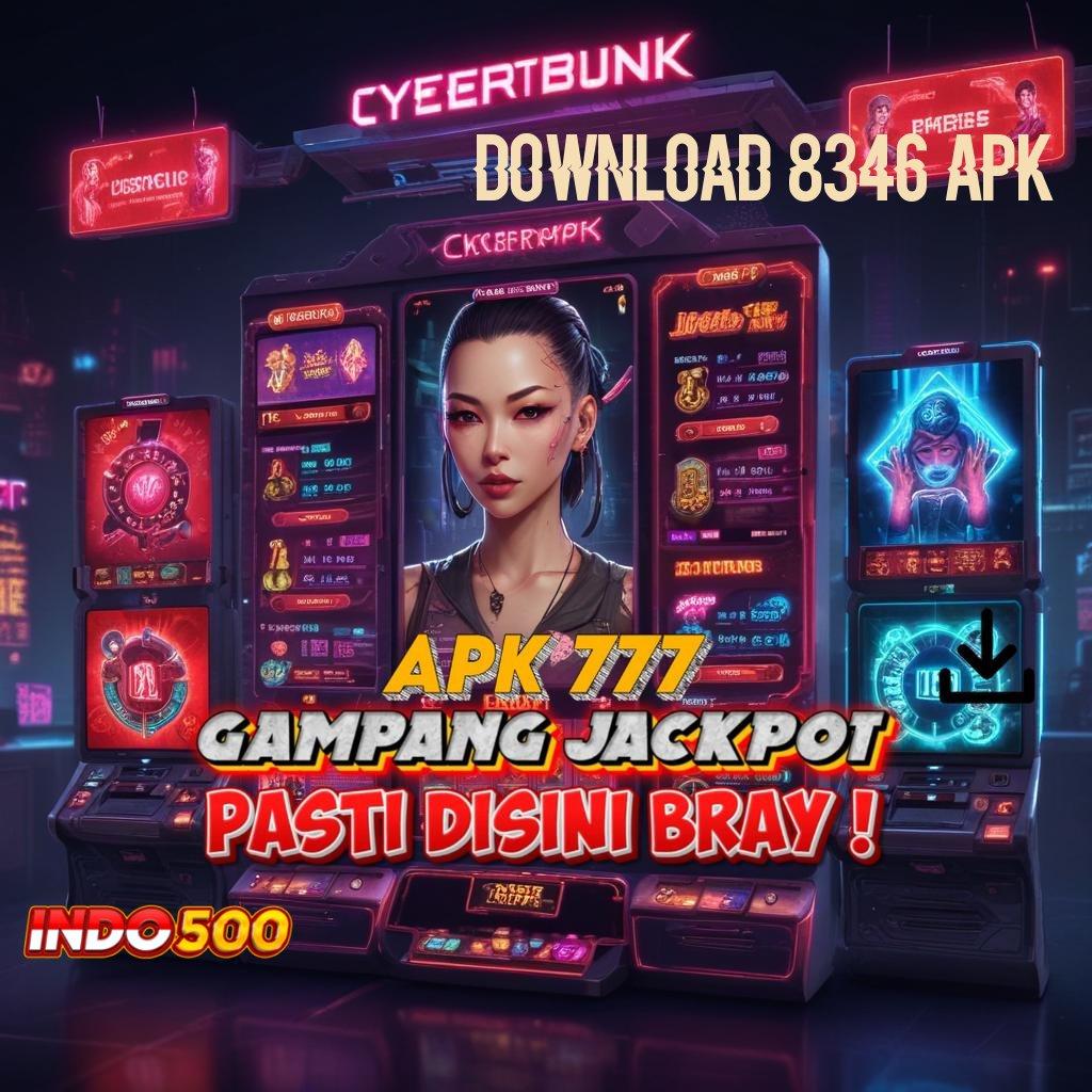 DOWNLOAD 8346 APK ➿ dana ramah lingkungan mudah maxwin promo