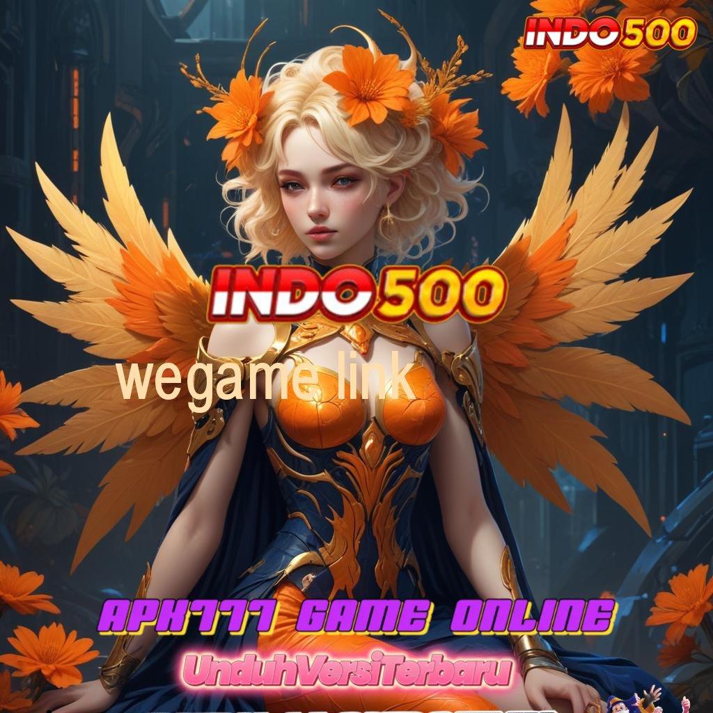 WEGAME LINK # Modal Mini Spin Mega Bonus Terjamin