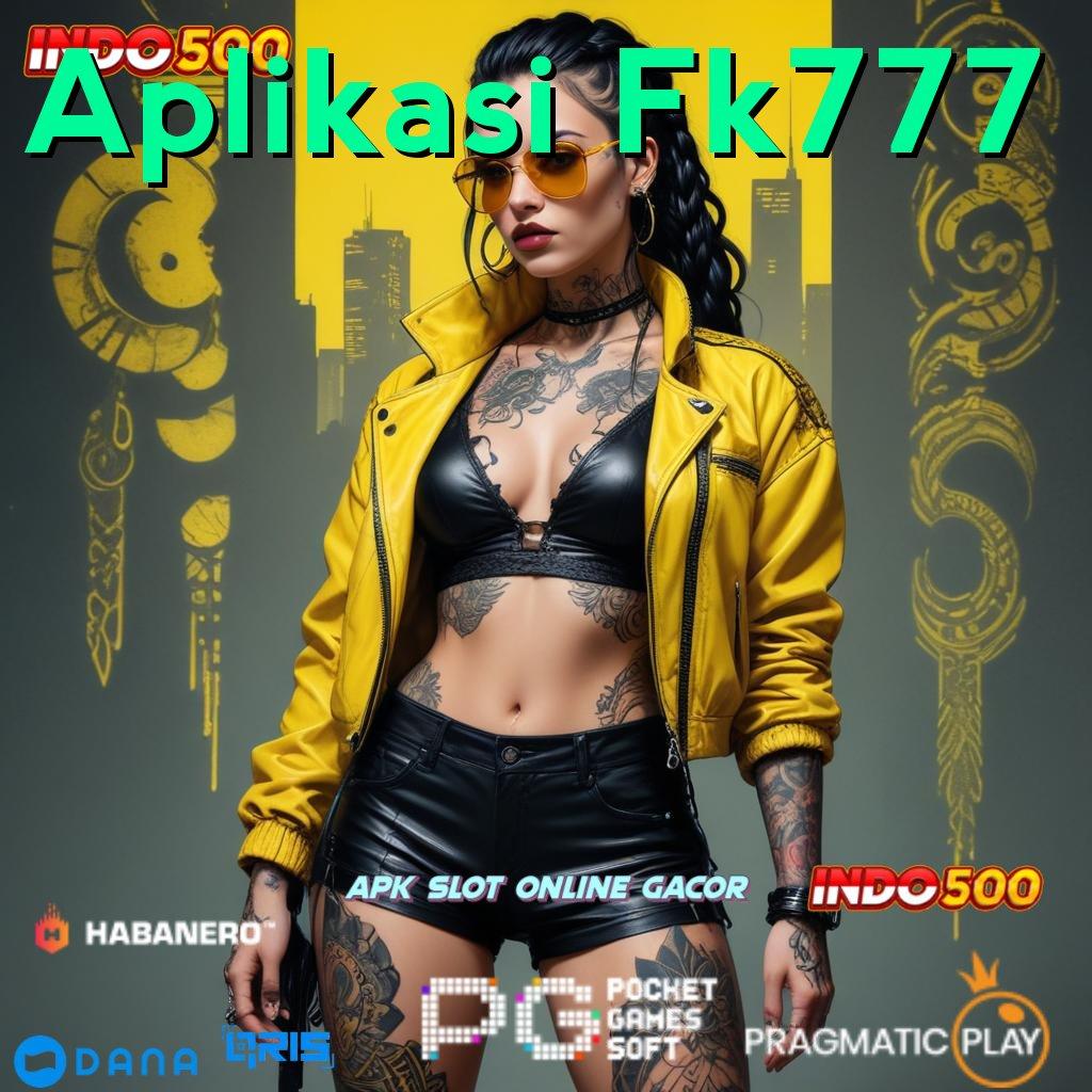 Aplikasi Fk777