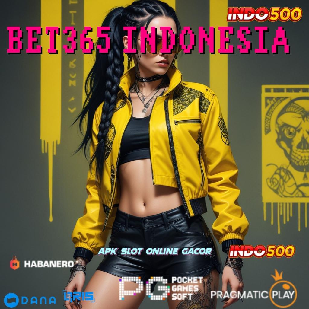 BET365 INDONESIA ➜ inovasi luar biasa