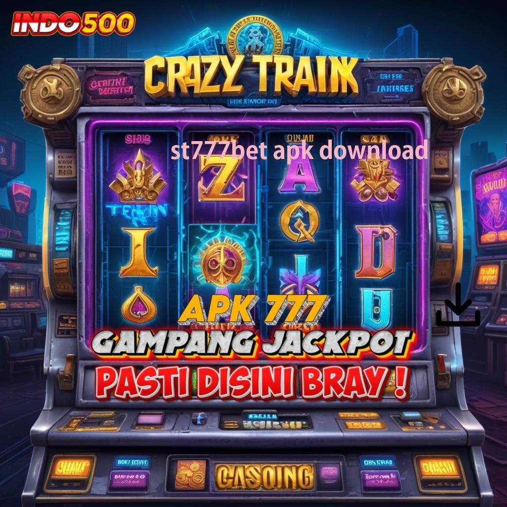 ST777BET APK DOWNLOAD 💯 Idr 10 Depo Aplikasi Slot Android Penghasil Uang Asli