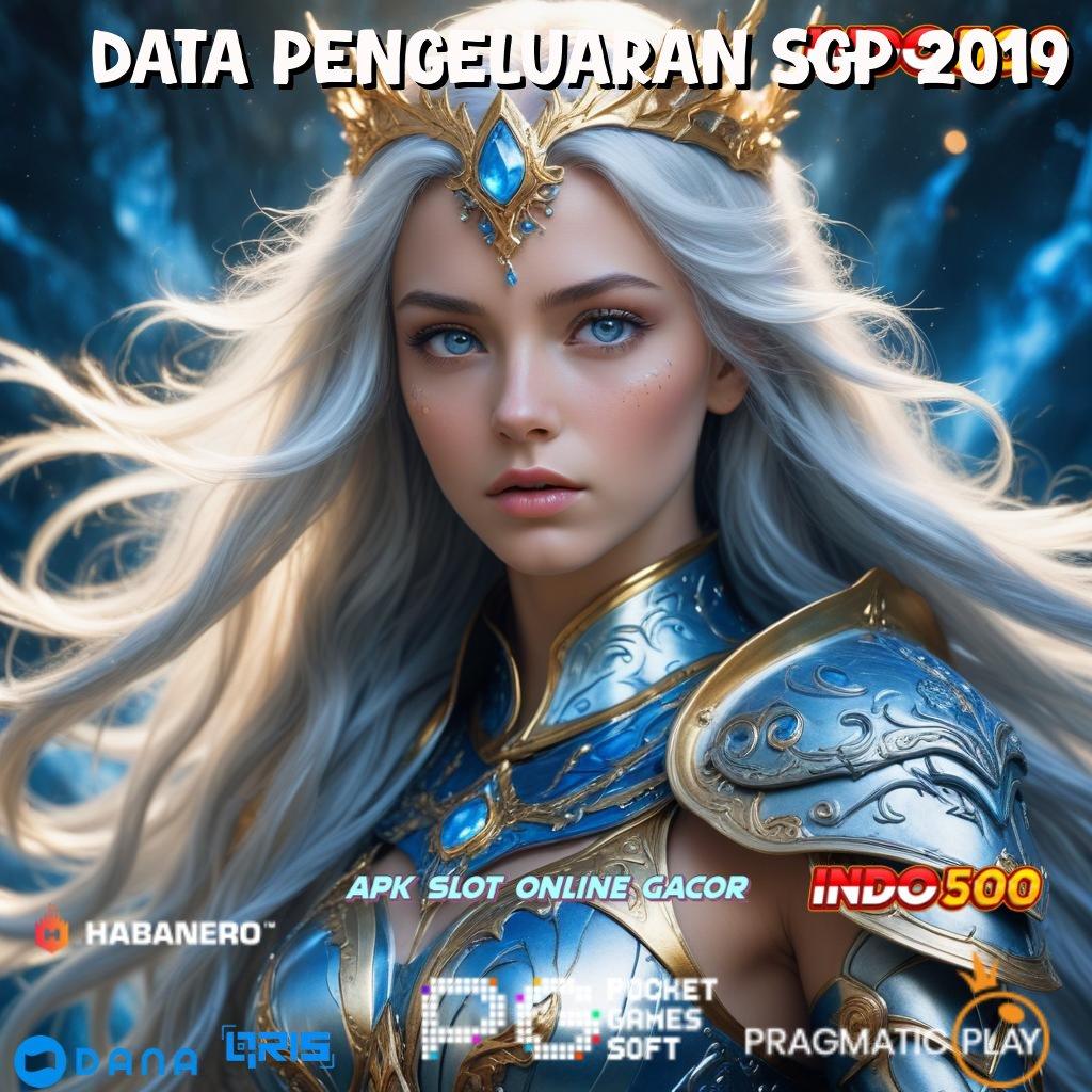 DATA PENGELUARAN SGP 2019 ➤ akun baru langsung cuan, spin auto jalan lancar