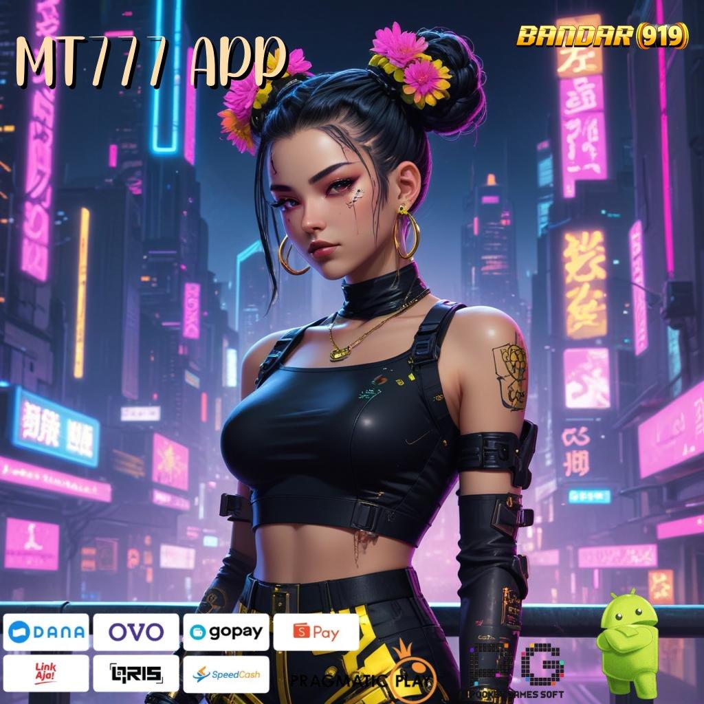 MT777 APP , Slot APK Terpercaya Download Sekarang