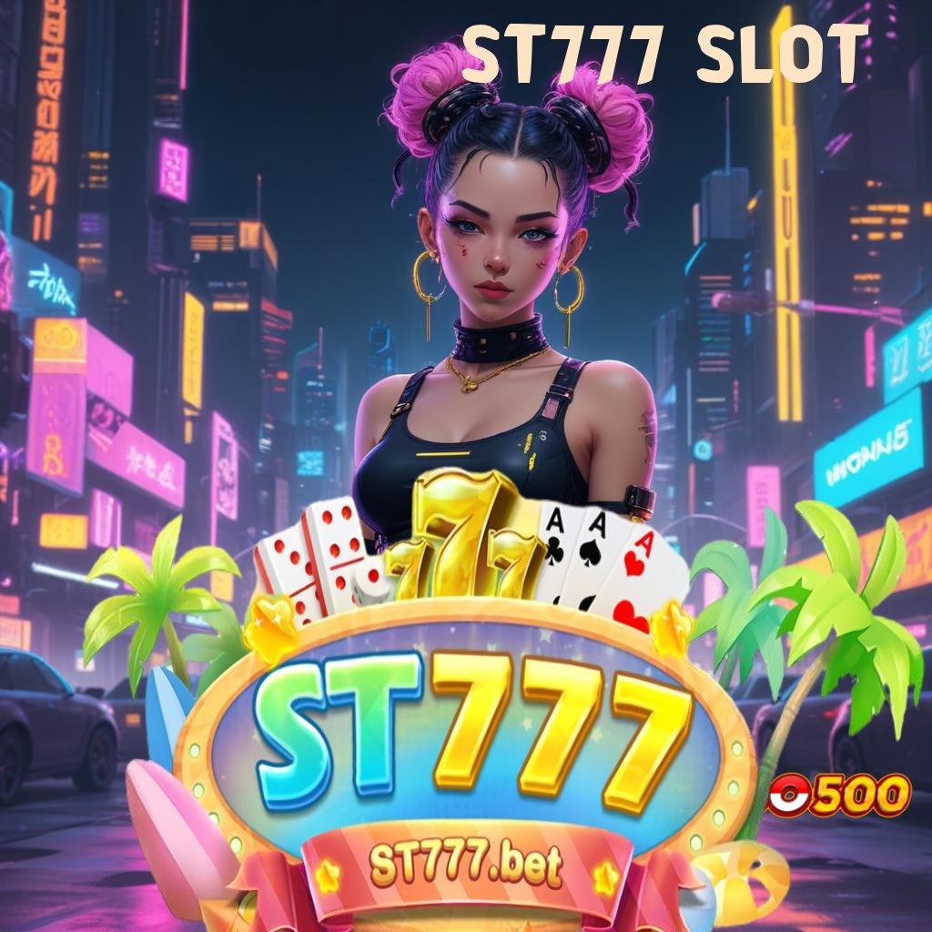 ST777 SLOT 💫 output prestasi eksklusif kode beruntung