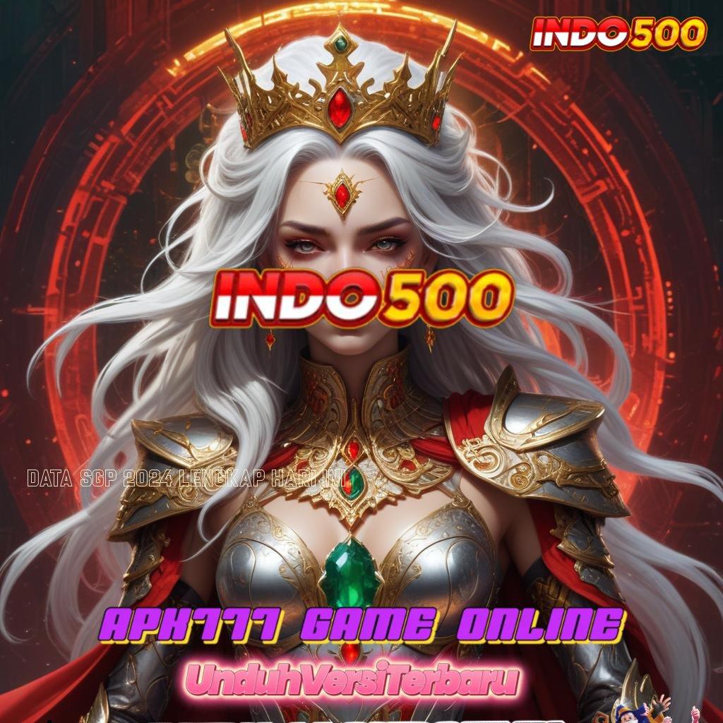 DATA SGP 2024 LENGKAP HARI INI ➽ Bonus Transaksi Slot Game Penghasil Uang Nyata