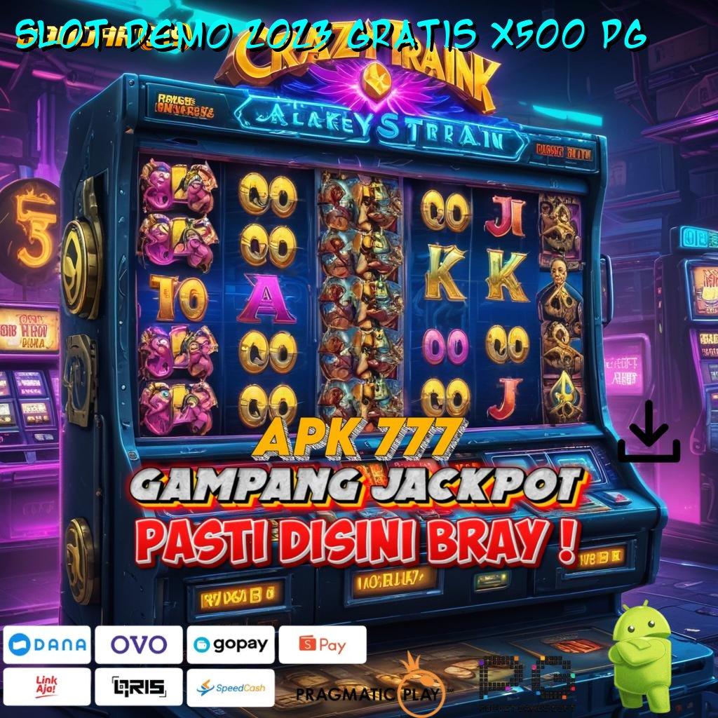 SLOT DEMO 2023 GRATIS X500 PG : Depo Pulsa Amandemen Serius Versi Jackpot