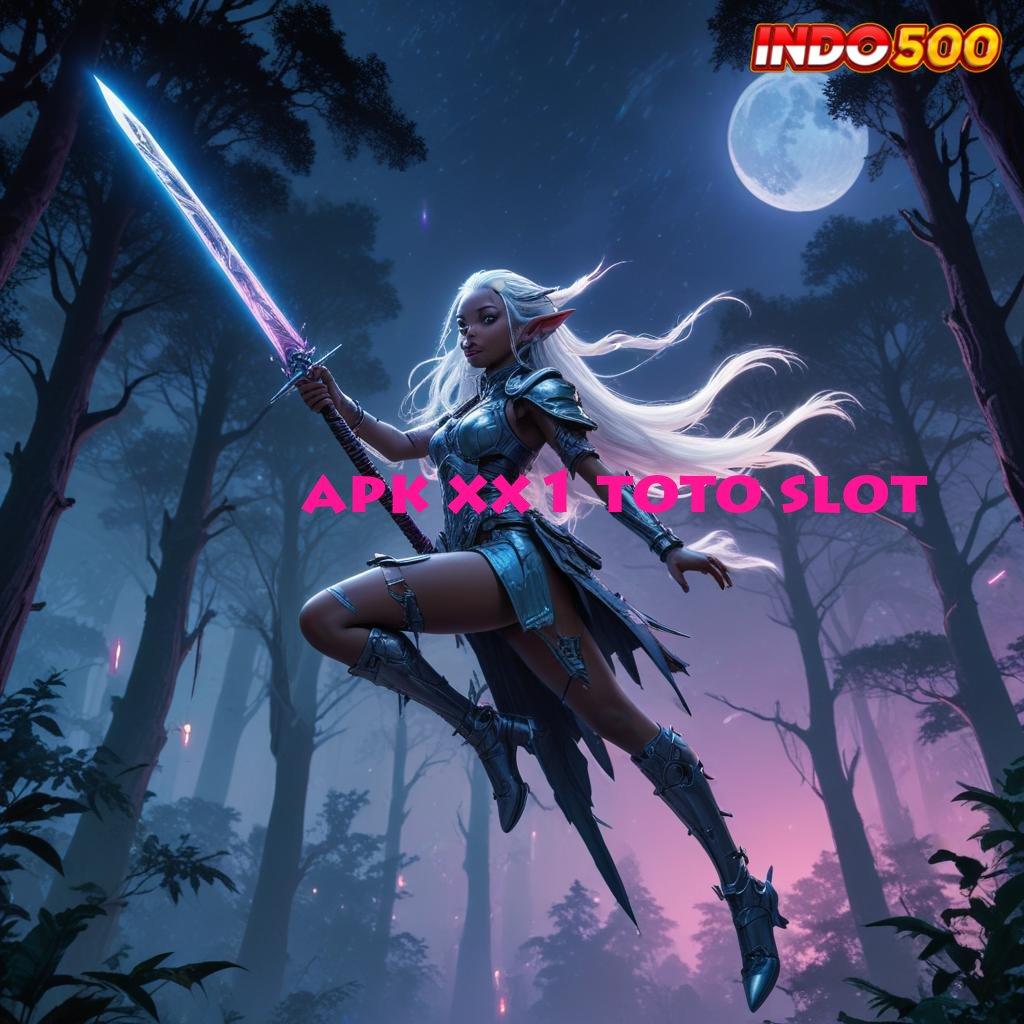 APK XX1 TOTO SLOT ⚌ Tinggi Server Download Apk Android Resmi