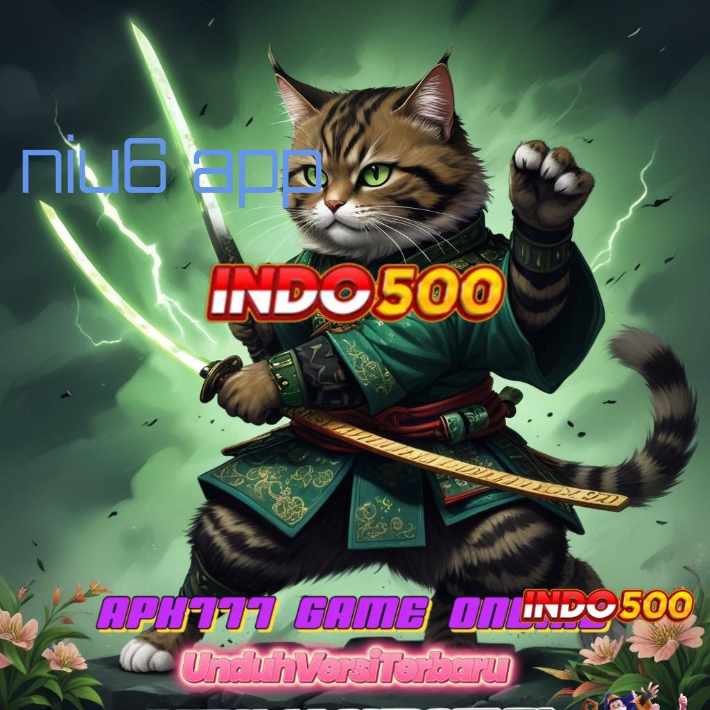 NIU6 APP ⋗ Nasib di Tangan Mod Cheat Slot Online Apk