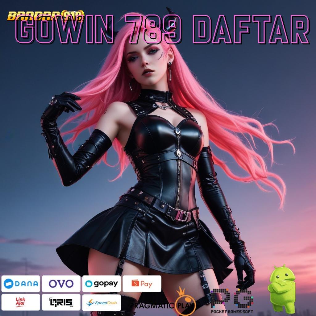 GOWIN 789 DAFTAR # slot online cheat freebet