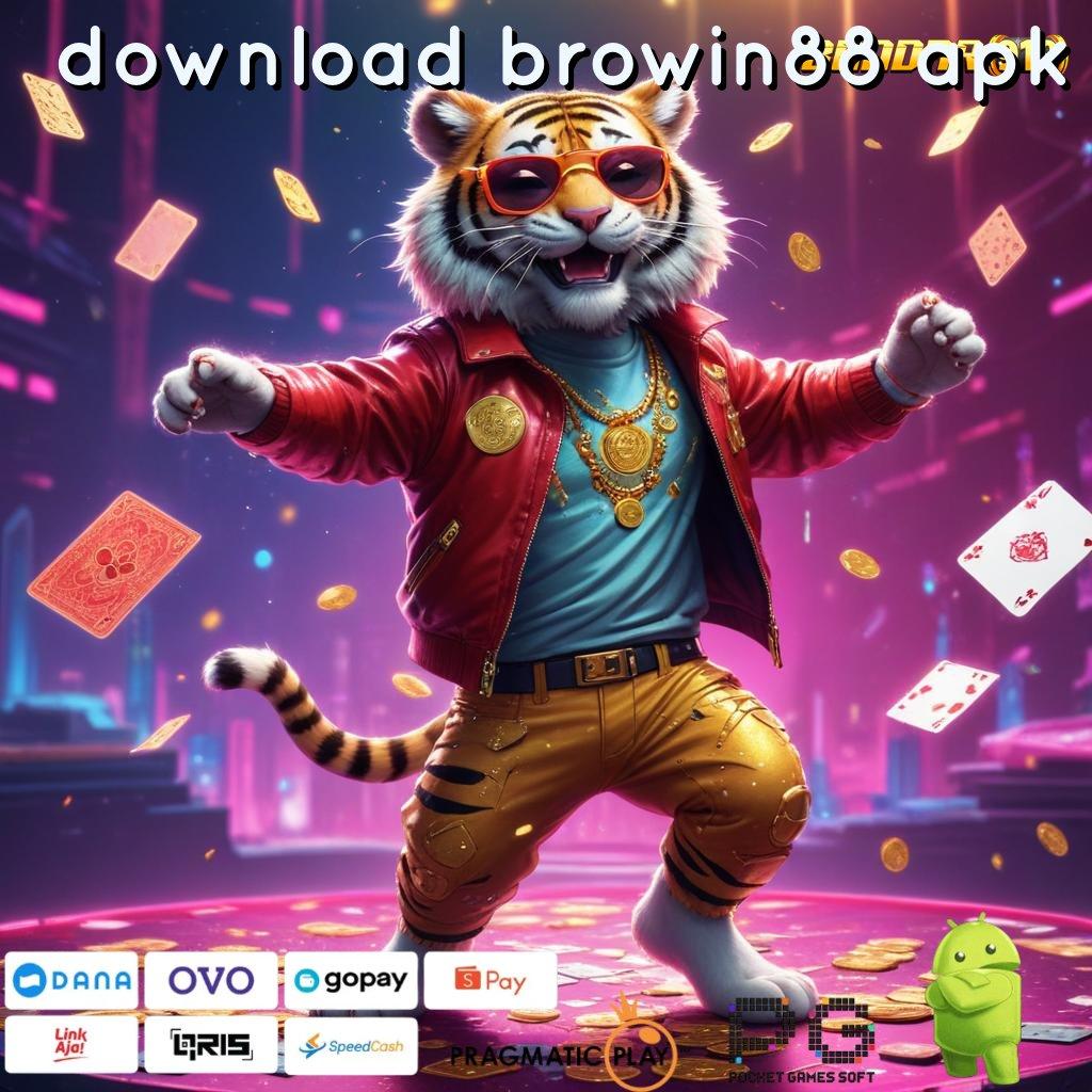 DOWNLOAD BROWIN88 APK @ Informasi Jalur Rezeki Terbaru