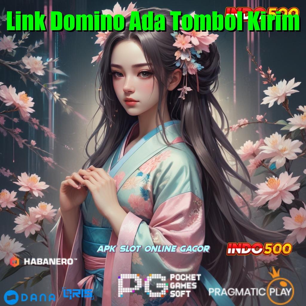 Link Domino Ada Tombol Kirim