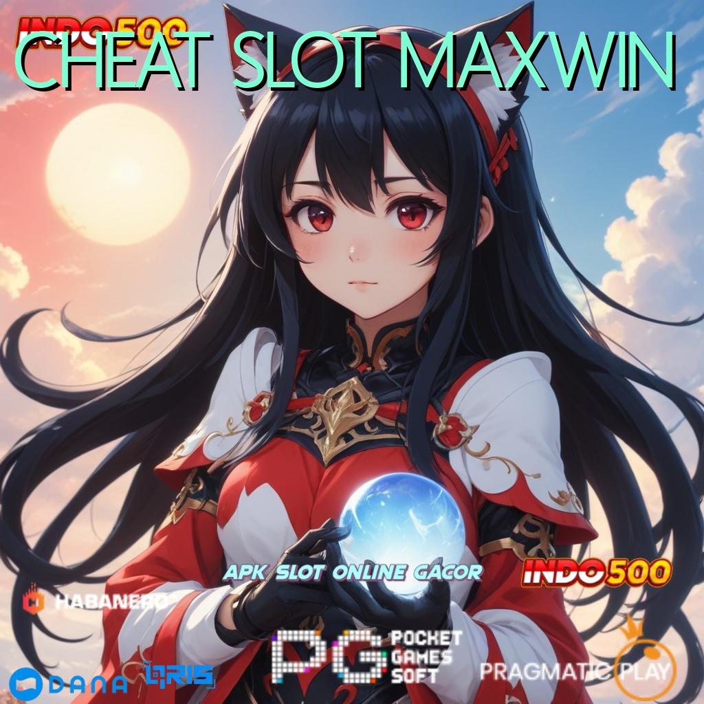 CHEAT SLOT MAXWIN 🚀 eksklusif qr code optimal juara gampang