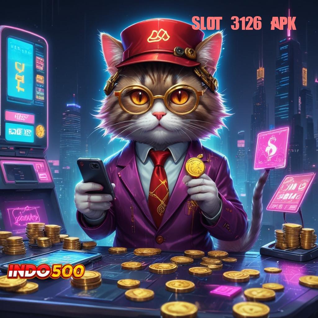 SLOT 3126 APK ⋗ Slot APK Keuntungan Maksimal Download Hari Ini