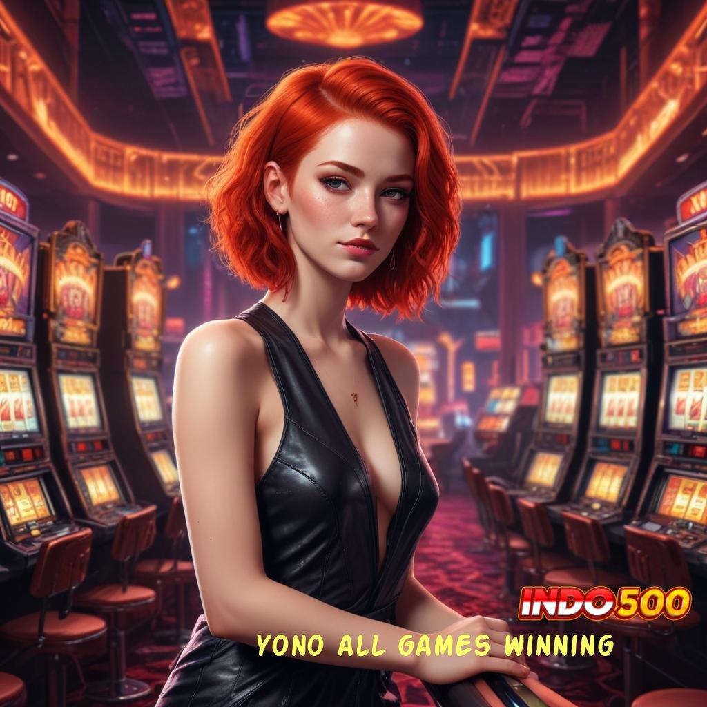 YONO ALL GAMES WINNING ≫ putaran mega win dalam fleksibilitas baru tanpa hambatan