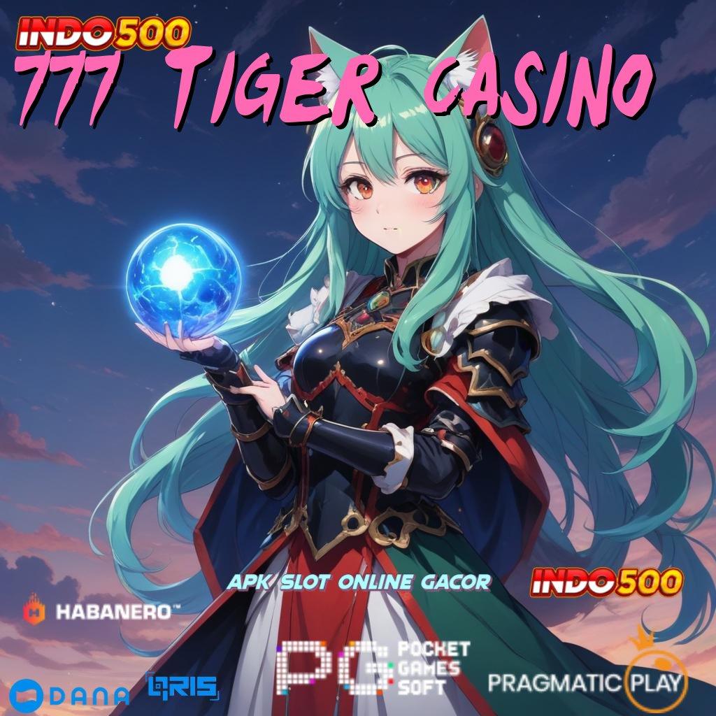 777 Tiger Casino