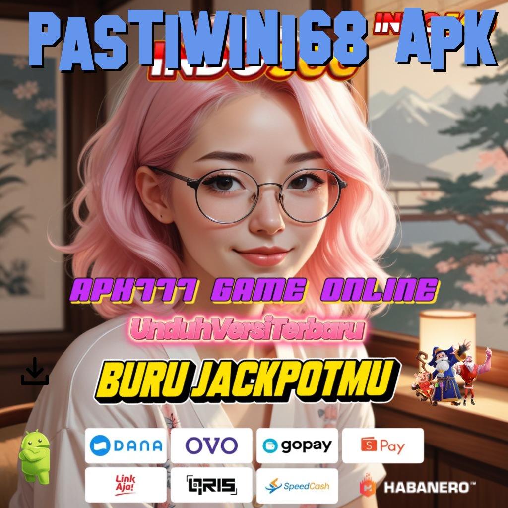 Pastiwin168 Apk