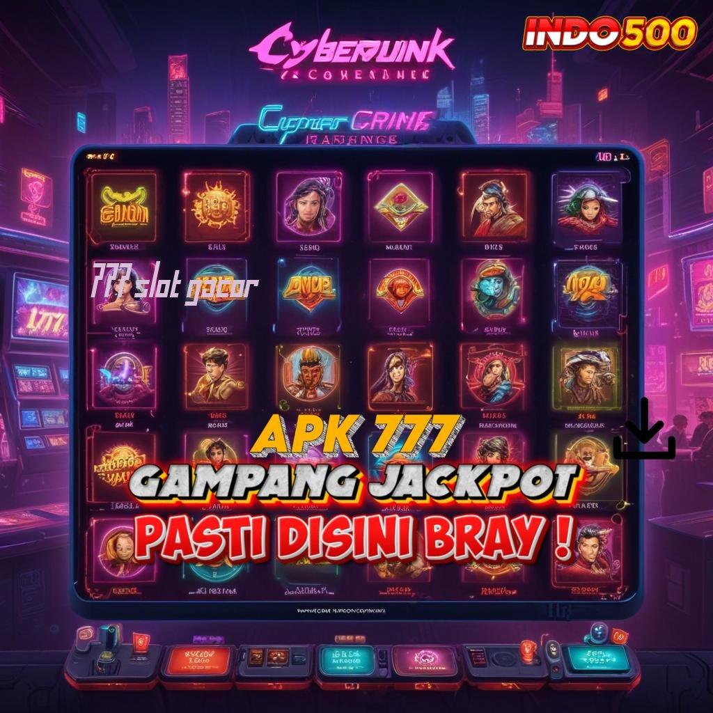 777 SLOT GACOR ↪ kerja terbaru versi mudah kerja