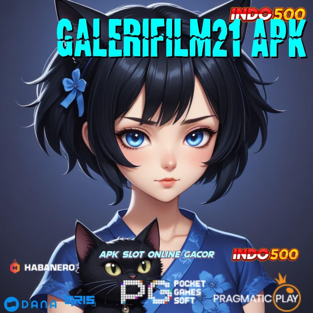 Galerifilm21 Apk