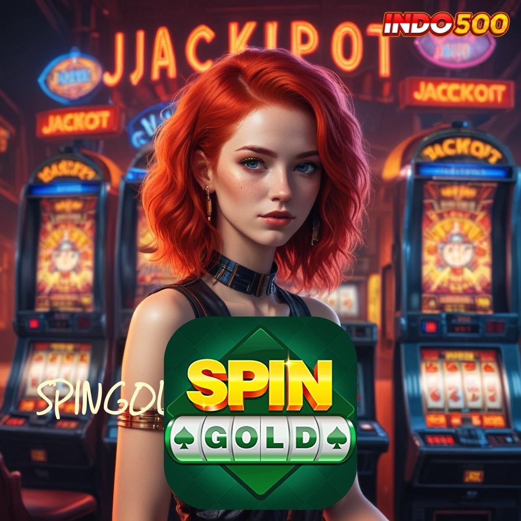 SPINGOLD 🎮 Spin Auto Dalam Mesin Pengembangan Terbaik