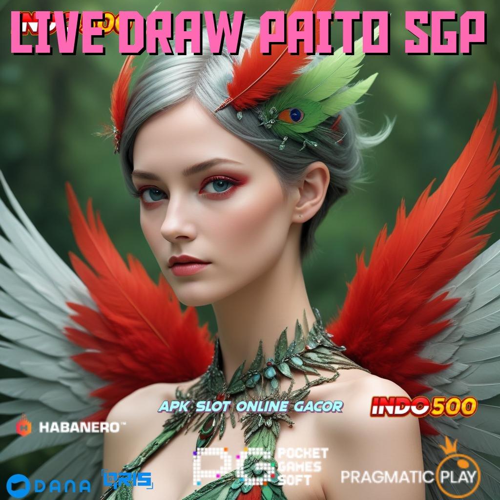 LIVE DRAW PAITO SGP ↪ sarana penyampaian program slot tercanggih terdepan