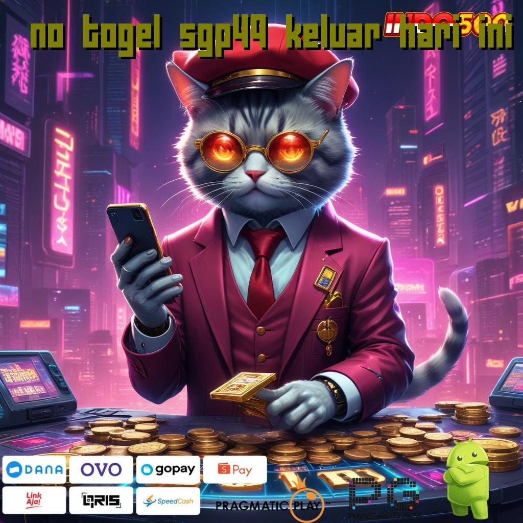 NO TOGEL SGP49 KELUAR HARI INI RTP Android iOS Update 38