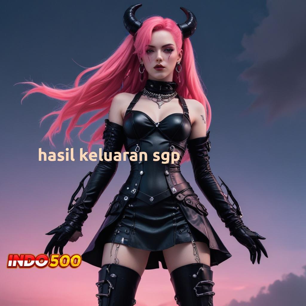 HASIL KELUARAN SGP ♒ Bonus APK Pembaruan 74